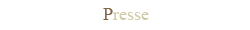 Presse